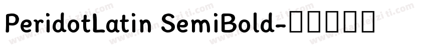 PeridotLatin SemiBold字体转换